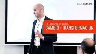 La diferencia entre cambio y transformación, por César Piqueras