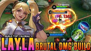 BRUTAL DAMAGE!! Layla New Emblem & Best Build (PLEASE TRY) - Build Top Global Layla 2024 ~ MLBB