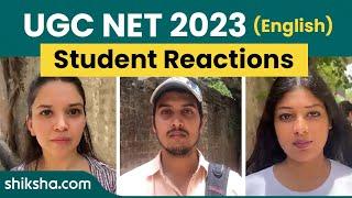 UGC NET 2023 Exam Review and Student's Reaction: English