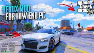 GTA V : Redux Mod For Low End PC Best Graphics Mod Of 2021