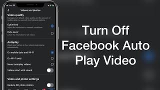 How To Turn Off Autoplay Video On Facebook 2022 | How To Fix Auto Play On Facebook In Iphone | 2022