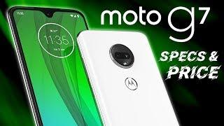 Moto G7 - Specs & Price Revealed Before Launch!