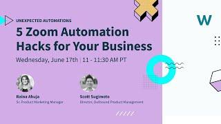 5 Zoom Automation Hacks for Your Business - Unexpected Automations Teaser