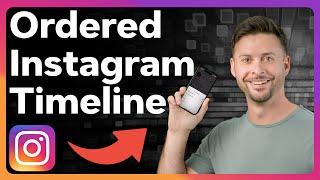 How To Check Instagram Timeline In Chronological Order