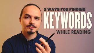Keyword Reading Strategies  | How to Find Keywords in a Text