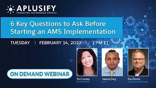 6 Key Questions to Ask Before Starting an AMS Implementation