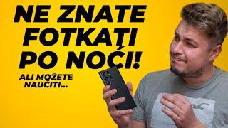 NE ZNATE fotkati po NOĆI! | Samsung Galaxy S23 Ultra!