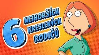 6 nejhorších kreslených rodičů