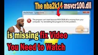 nba 2k14 msvcr100.dll is missing fix