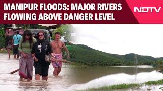 Manipur Flood News | Schools Shut In Manipur For 2 Days Due To Heavy Rain