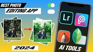 Best photo editing apps for android | Best photo editing apps 2024 | New photo editing apps 2024