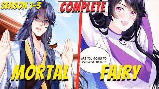 He Reincarnated As A Mortal But All Immortals Kneel Before Him-COMPLETE S1-S3 | Manhwa Recap Full