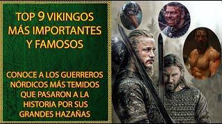 Los 9 Vikingos Más Importantes, Famosos y Destacados de la Historia