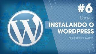 COMO CRIAR SITES - AULA 06 - Instalando o Wordpress (com Painel KingHost)