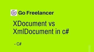 XDocument vs XmlDocument in c#