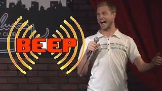 Beep! (Stand Up Comedy)