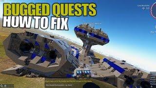 BUGGED QUESTS HOW TO FIX | Empyrion: Galactic Survival | Let's Play Gameplay | S14E04