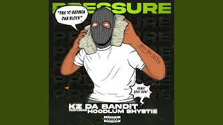 Pressure (feat. Hoodlum Shystie)