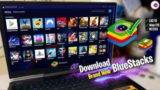 Download Brand New BlueStacks Android Emulator!  Fully Optimize For Low-End PC and Laptops