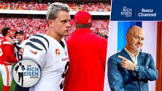 Rich Eisen’s Biggest Takeaways from the Chiefs’ Week 2 Win over the Bengals | The Rich Eisen Show