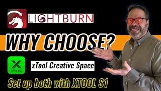Get The Best Of Both Worlds: Set Up Xtool S1 With Lightburn And Creative Space!
