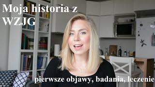 Historia mojej choroby: WZJG(wrzodziejące zapalenie jelita grubego)