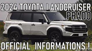 ALL NEW 2024 - 2025 TOYOTA LAND CRUISER PRADO -- SPECIFICATIONS REVEALED & OFFICIAL INFORMATIONS !