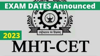 MHT CET 2023 Exam Dates Released