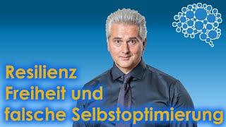 Resilienz Freiheit und falsche Selbstoptimierung │Dr. Dr. Damir del Monte│Encephalon Hirnwelten