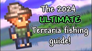 The ULTIMATE fishing guide for Terraria in 2024!