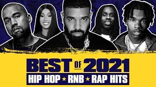  Hot Right Now - Best of 2021 | Best Hip Hop R&B Rap Songs of 2021 | New Year 2022 Mix