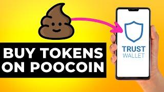 How to Buy Token on Poocoin Using Trust Wallet (Step by Step)