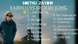 EP 1.  albums Karen song by soethu zayow audio official 2023 -2024