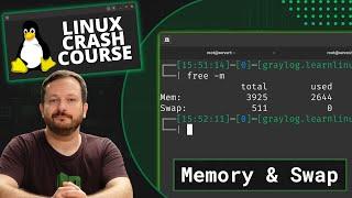 Linux Crash Course - Understanding Memory and Swap Usage