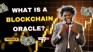 Unlocking Blockchain Power: The Role of Oracles