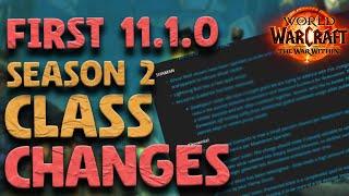 Season 2 - Class Changes - 11.1 Patch | The War Within