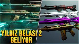 YILDIZ BELASI 2 GELİYOR! SIRADAKİ KOLEKSİYON! (VALORANT Yeni Skin)