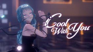 [MMD] NewJeans (뉴진스) - 'Cool With You'' | Motion DL