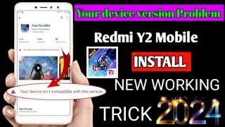 Redmi Mobile Your Device Isn't Compatible With This Version In Free Fire Max / Redmi Y2 FF Max Fix