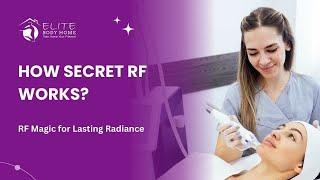 Secret RF Micro needling Treatment | Elite Body Home