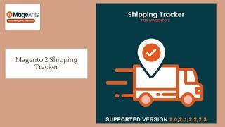 Magento 2 Shipping Tracker by MageAnts