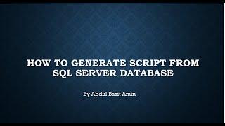 How to generate  script from SQL SERVER