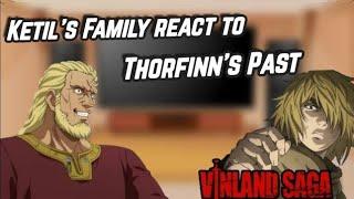 Ketil's Family + Einar react to Thorfinn's Past | Vinland Saga | Gacha reacts