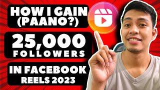 ℹ️ HOW I GAIN 25,000 FOLLOWERS IN FACEBOOK REELS IN JUST 2 MONTHS | PAANO DUMAMI ANG FB FOLLOWERS ℹ️