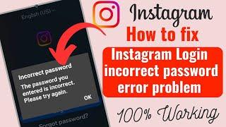 How to fix Incorrect Password Error on Instagram | Reset Instagram Password [new rules] 2025