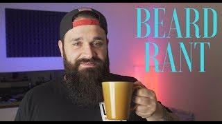 Beard Rant | How to fix your patchy beard