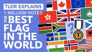 1,103,454 Votes: What Is the Best Flag in the World? - TLDR News