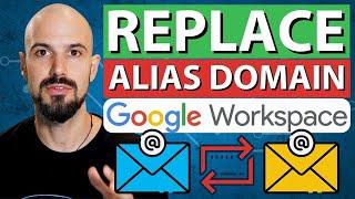 How to Replace Domain for Multiple Emails | Alias Domain to Secondary Domain in Google Workspace