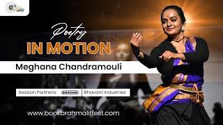 Performance - Poetry in Motion | Meghana Chandramouli | Book Brahma Literature Festival - 2024