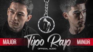 MINOR ft MAJOR - Tipo Rap (Project_2)